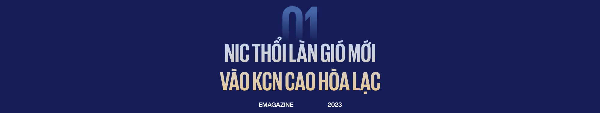 Sứ mệnh đặc biệt giúp NIC sẽ tạo sức hút các ‘đại bàng’ công nghệ hàng đầu thế giới - Ảnh 1.