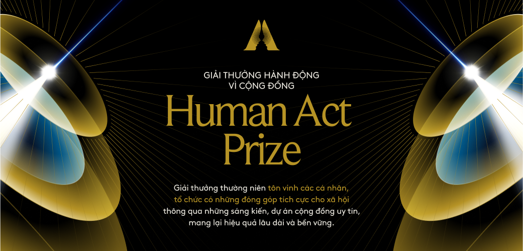 33 dự án vì cộng đồng được lựa chọn vào vòng chung kết giải thưởng Human Act Prize 2023: tôn vinh và lan tỏa những điều tử tế  - Ảnh 3.