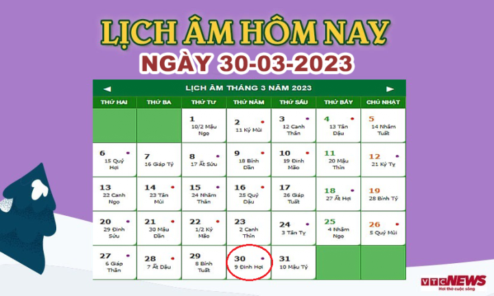 Lịch âm 30/3 – Âm lịch hôm nay 30/3 chính xác nhất - lịch vạn niên 30/3/2023 - Ảnh 1.