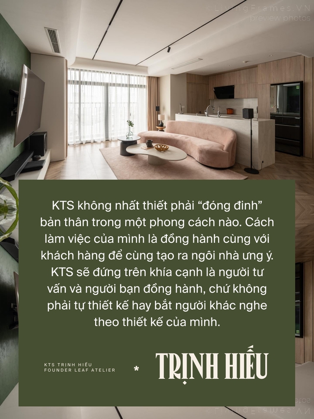 KTS Trịnh Hiếu: Không có phong cách thiết kế cá nhân vì thấy không nhất thiết phải “đóng đinh” bản thân theo một style nhất định - Ảnh 3.