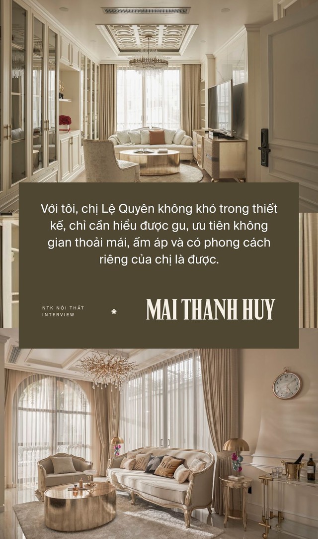Gặp NTK Mai Thanh Huy - người đứng sau biệt thự của Lệ Quyên và Hương Giang: Làm nhà cho người giàu chưa bao giờ dễ dàng - Ảnh 5.
