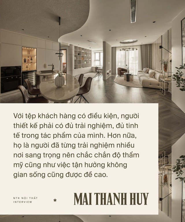 Gặp NTK Mai Thanh Huy - người đứng sau biệt thự của Lệ Quyên và Hương Giang: Làm nhà cho người giàu chưa bao giờ dễ dàng - Ảnh 8.