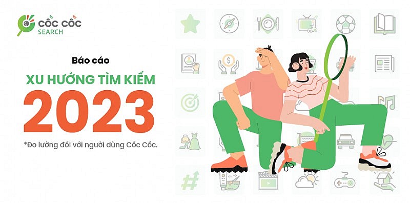 Người dùng Việt tìm kiếm gì nhiều nhất trên Cốc Cốc năm 2023?- Ảnh 1.