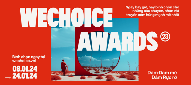 Hôm nay, cổng bình chọn WeChoice Awards 2023 sẽ đóng: Đừng bỏ lỡ cơ hội cuối cùng để vinh danh điều xứng đáng!- Ảnh 25.
