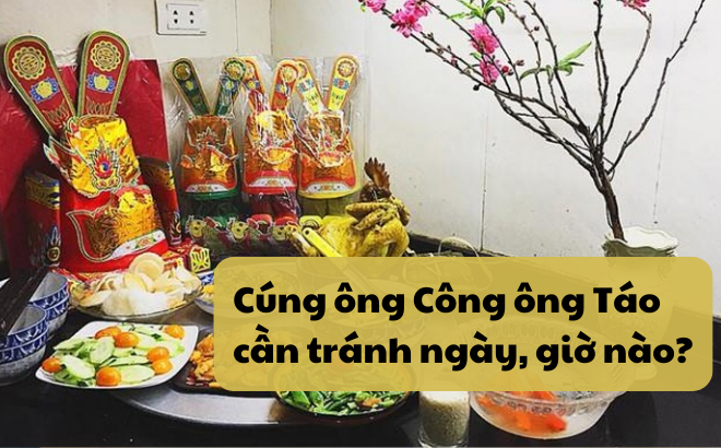 Cúng ông Công ông Táo cần tránh ngày, giờ nào? Chuyên gia phong thủy chỉ ra những điều kiêng kị cần tránh- Ảnh 1.