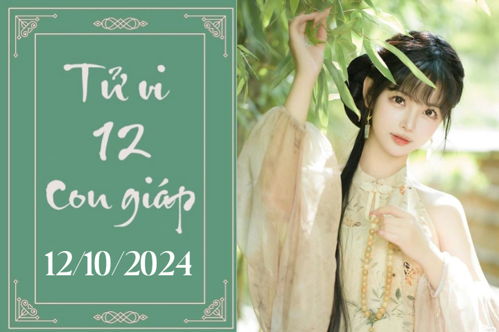 Tử vi 12 con giáp ngày 12 / 10 / 2024: Mão và Thân gặp may - Ảnh 1.