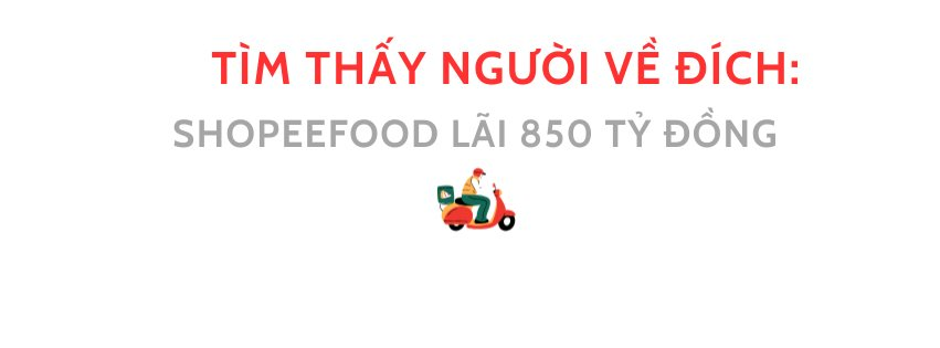 Sau cuộc đua "đốt tiền" giao đồ ăn: ShopeeFood lãi 850 tỷ, doanh thu bằng cả Grab chở khách lẫn giao hàng, AhaFood tuyên bố sẽ chiếm 20% thị phần - Ảnh 3.