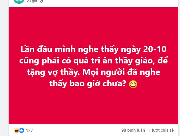 Ồn ào MXH: Phụ huynh tranh cãi gay gắt chuyện tặng quà 20/10 cho cả... thầy giáo, để thầy mang về tặng vợ! - Ảnh 1.