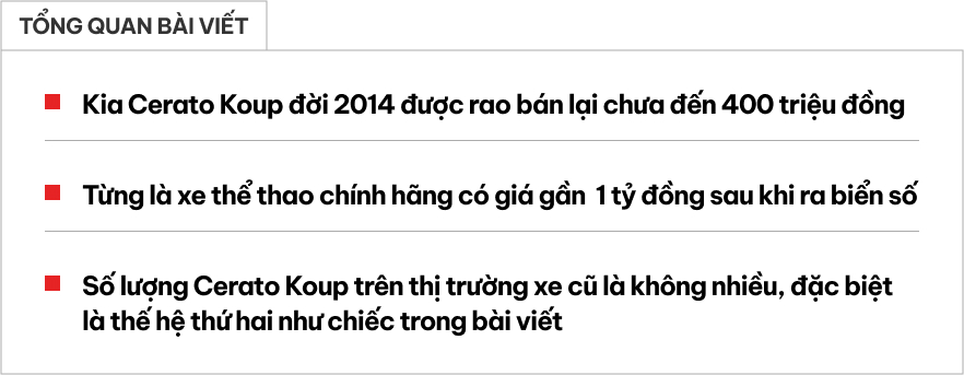 Kia Cerato 2 cửa ‘mua 1 tỷ bán còn lâu mới tới 4 đồng’, chủ xe cam kết nhập Hàn, zin từ A-Z - Ảnh 1.