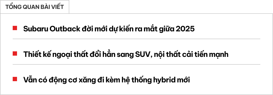 Thêm thông tin Subaru Outback 2025: Thiết kế cải tiến, nội thất làm mới, có động cơ hybrid- Ảnh 1.
