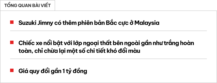 Xuất hiện Suzuki Jimny phiên bản 'Bắc Cực': Ngoại thất trắng toát, ghế da Nappa, động cơ như cũ, giá quy đổi gần 1 tỷ- Ảnh 1.