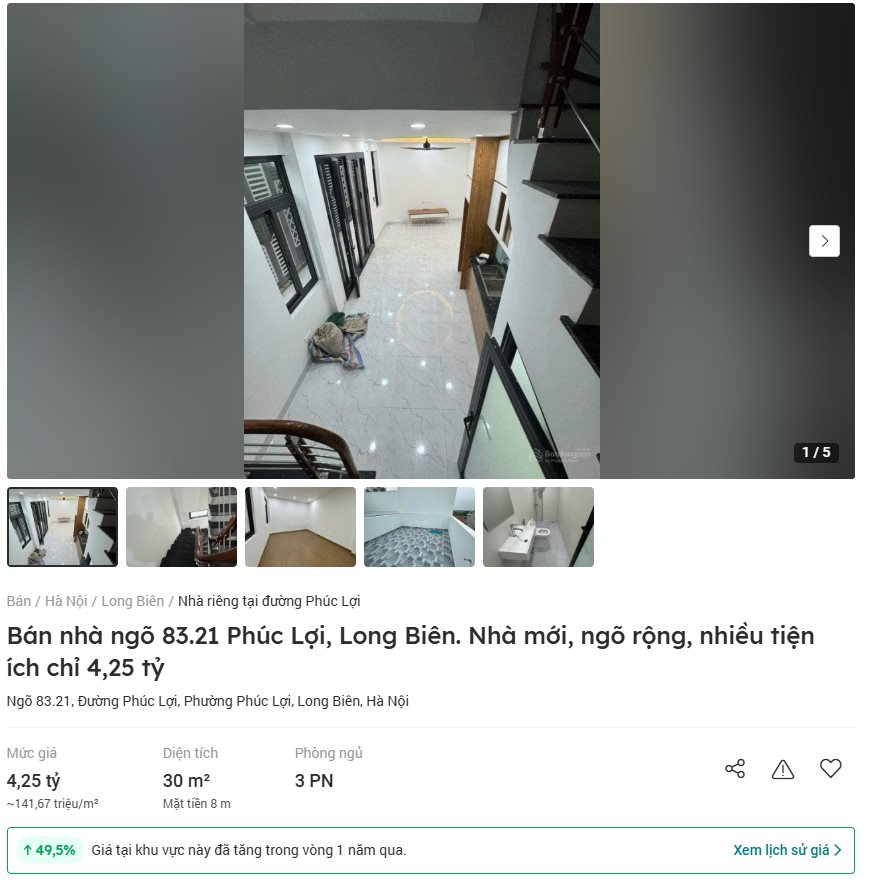 Ví dụ 1 căn nhà rộng 30m2 tại Phúc Lợi, Long Biên đang được rao bán 4,25 tỷ đồng, tương đương hơn 140 triệu đồng/m2. Mức giá này tăng gần 50% trong vòng 1 năm qua (Khảo sát từ Batdongsan.com.vn)