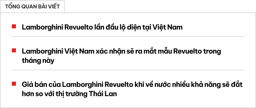 Lamborghini Revuelto đầu tiên tại Việt Nam lộ diện: Hơn 1.000 mã lực mạnh nhất hãng, ra mắt ngay trong tháng này, giá dễ cao hơn Aventador- Ảnh 1.