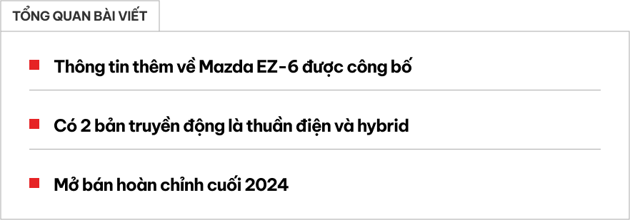 Mazda EZ-6 lộ thông số vận hành: Bản điện chạy 600km/sạc, bản hybrid công nghệ giống Kicks, sẽ hợp bán ở Việt Nam- Ảnh 1.