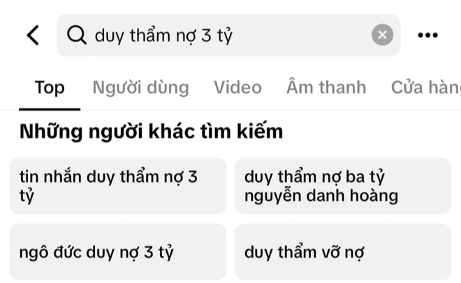 Thực hư chuyện "Duy Thẩm nợ 3 tỷ" đang lọt top tìm kiếm trên TikTok, chính chủ nói gì?- Ảnh 2.