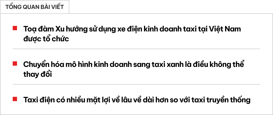 Chạy taxi bằng xe điện: Nhiều lợi thế hơn xe xăng nhưng vẫn còn 1 chặng đường dài để phổ cập tại Việt Nam- Ảnh 1.