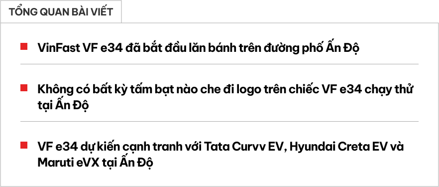 Hình ảnh này cho thấy VinFast VF e34 dễ là mẫu xe Việt Nam đầu tiên trong dự án hơn 48.000 tỷ đồng bán tại Ấn Độ- Ảnh 1.