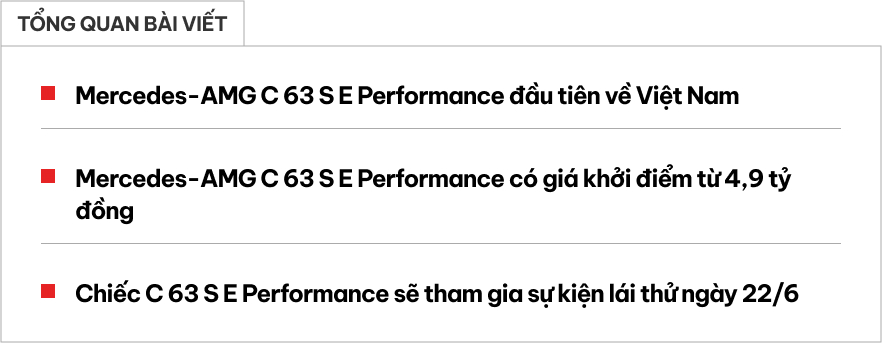 Mercedes-AMG C 63 S E Performance giá 4,9 tỷ đồng đầu tiên về Việt Nam: Mạnh ngang siêu xe, nhiều 'đồ chơi' khủng cho tín đồ tốc độ- Ảnh 1.