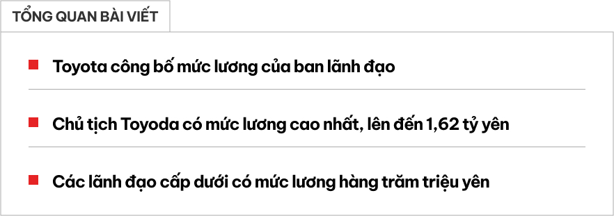 Hé lộ bảng lương lãnh đạo Toyota gây sốt: Sếp tổng được trả hơn 258 tỷ, nhóm dưới có thu nhập 'sương sương' hàng chục tỷ đồng- Ảnh 1.