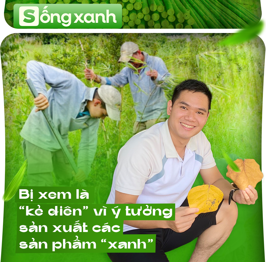 Khởi nghiệp bằng nguyên liệu "xanh", chàng trai có trong tay 5 "không", bị xem là "kẻ điên" - Ảnh 2.