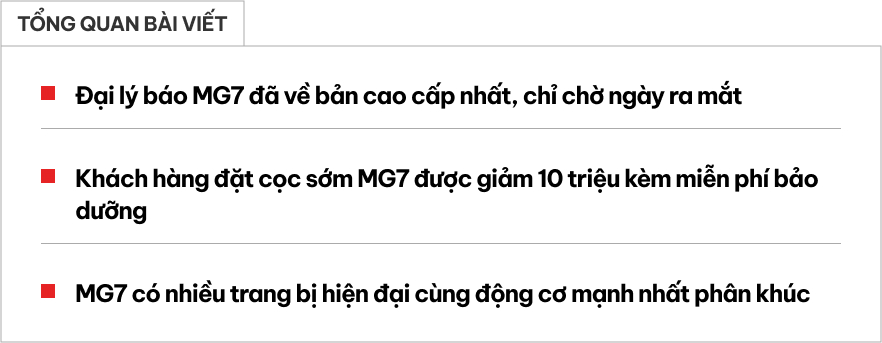 Đại lý báo MG7 đã về với bản ‘full option’, động cơ 2.0L, cọc sớm được giảm giá và ‘không tốn tiền bảo dưỡng 3 năm’- Ảnh 1.