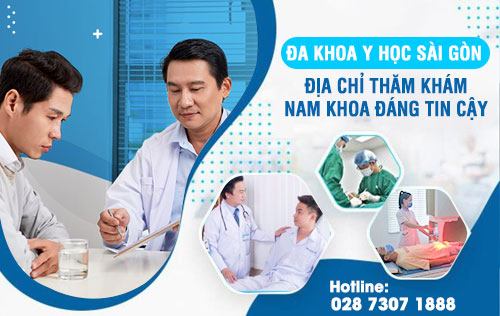 Phòng khám đa khoa Y học Sài Gòn – địa chỉ thăm khám nam khoa đáng tin cậy - Ảnh 1.