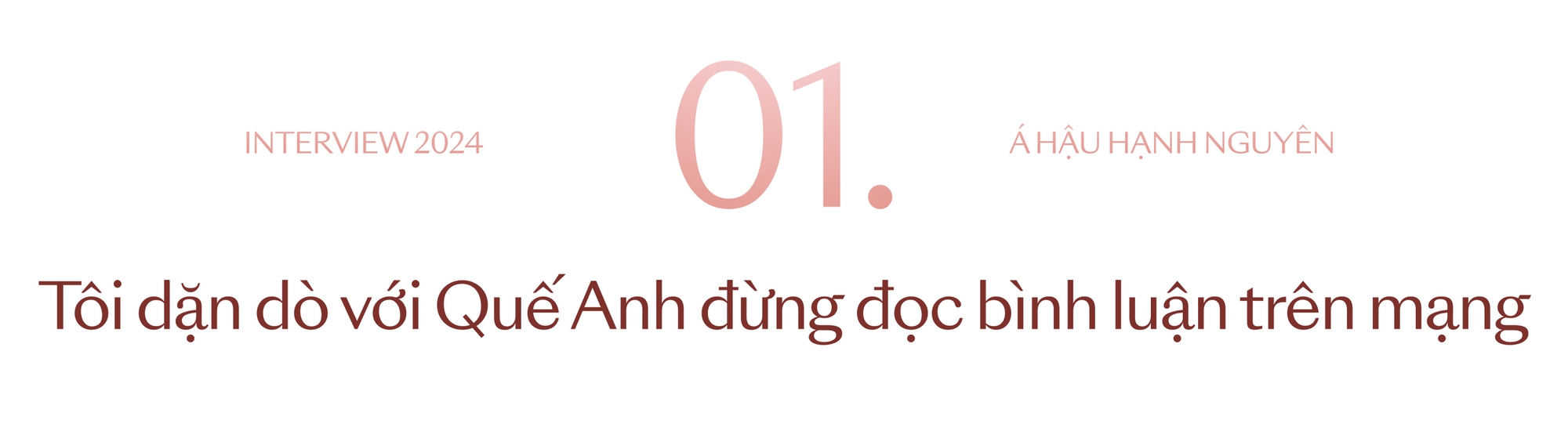 Á hậu Miss Grand Hạnh Nguyên: "Tôi dặn dò Quế Anh đừng đọc bình luận trên mạng"- Ảnh 1.