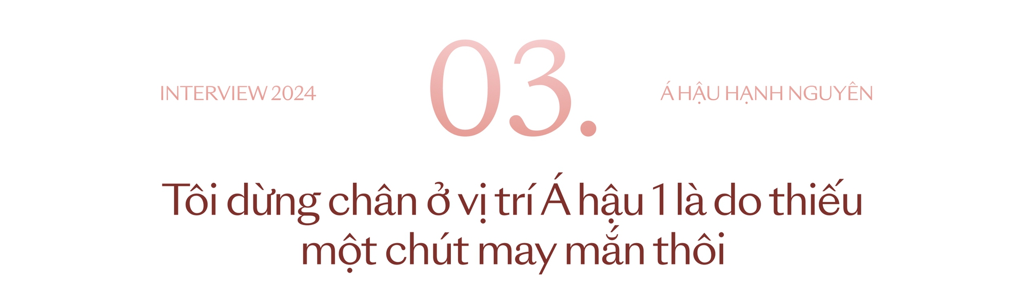 Á hậu Miss Grand Hạnh Nguyên: "Tôi dặn dò Quế Anh đừng đọc bình luận trên mạng"- Ảnh 7.