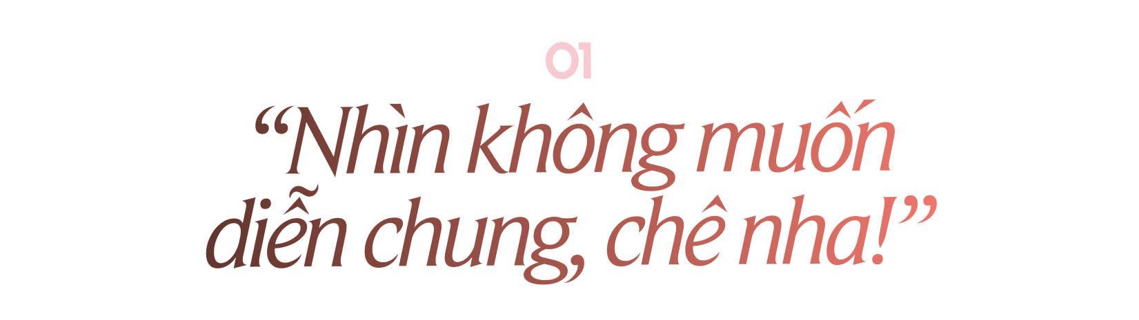 Ceri Thu Hà: Gặp Long Vũ lần đầu, nói thật, không muốn nhìn lần thứ hai- Ảnh 2.