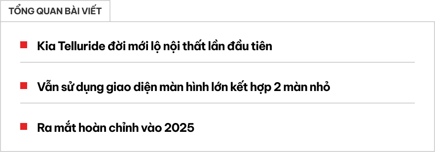 Kia Telluride 2025 lần đầu lộ nội thất ngoài đời thực với màn hình táp lô và đèn viền kiểu mới, sẽ ra mắt ngay năm sau cùng Palisade 2025- Ảnh 1.