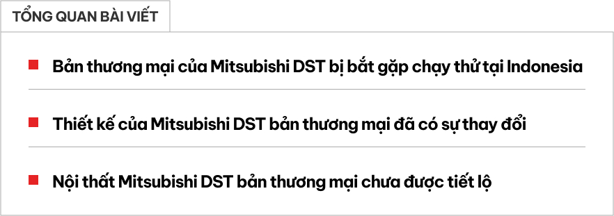 Đây có thể là mẫu Mitsubishi 7 chỗ hứa hẹn về Việt Nam: DST bản thương mại chạy thử ở Indonesia, ngoại hình tinh chỉnh, có ADAS - Ảnh 1.