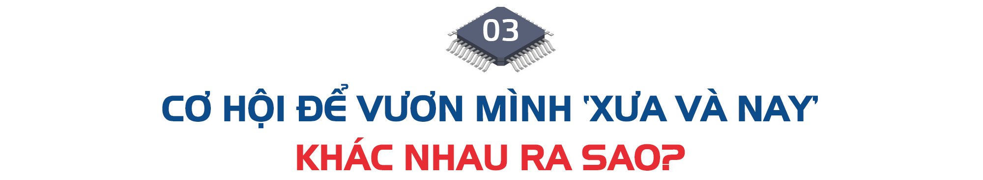 Doanh nhân Đỗ Cao Bảo: Không phải nói để động viên hay cho sướng mồm, Việt Nam đang có cơ hội vươn mình thực sự!- Ảnh 8.