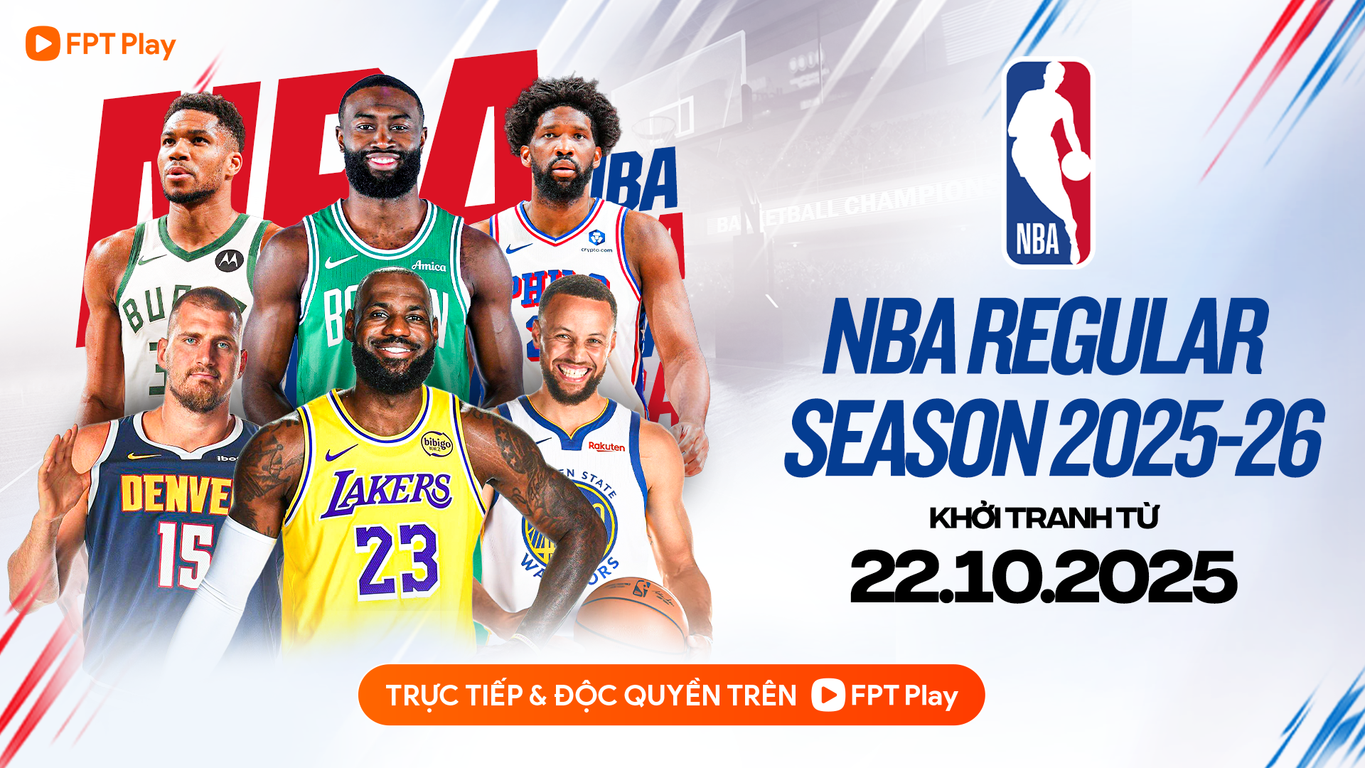 FPT Play nắm bản quyền NBA Regular Season 2025/26: Cuộc đua tranh đỉnh cao chính thức trở lại- Ảnh 1. FPT Play nắm bản quyền NBA Regular Season 2025/26: Cuộc đua tranh đỉnh cao chính thức trở lại- Ảnh 1.