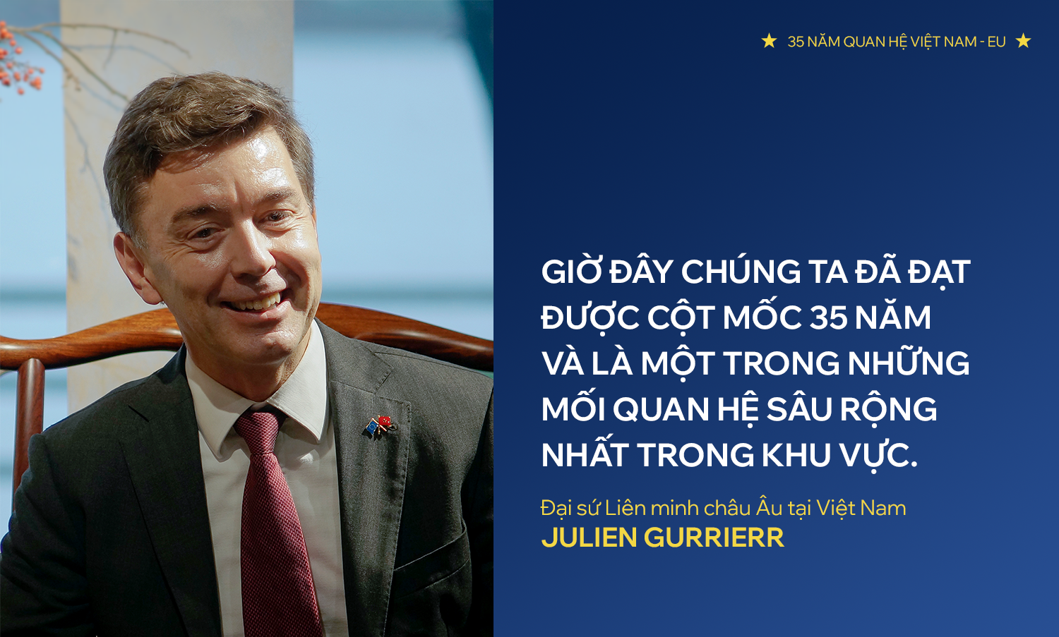 Kỷ niệm 35 năm thiết lập quan hệ với Việt Nam, Đại sứ EU kể thành tựu của thập kỷ, mong muốn 1 bước tiến- Ảnh 1.