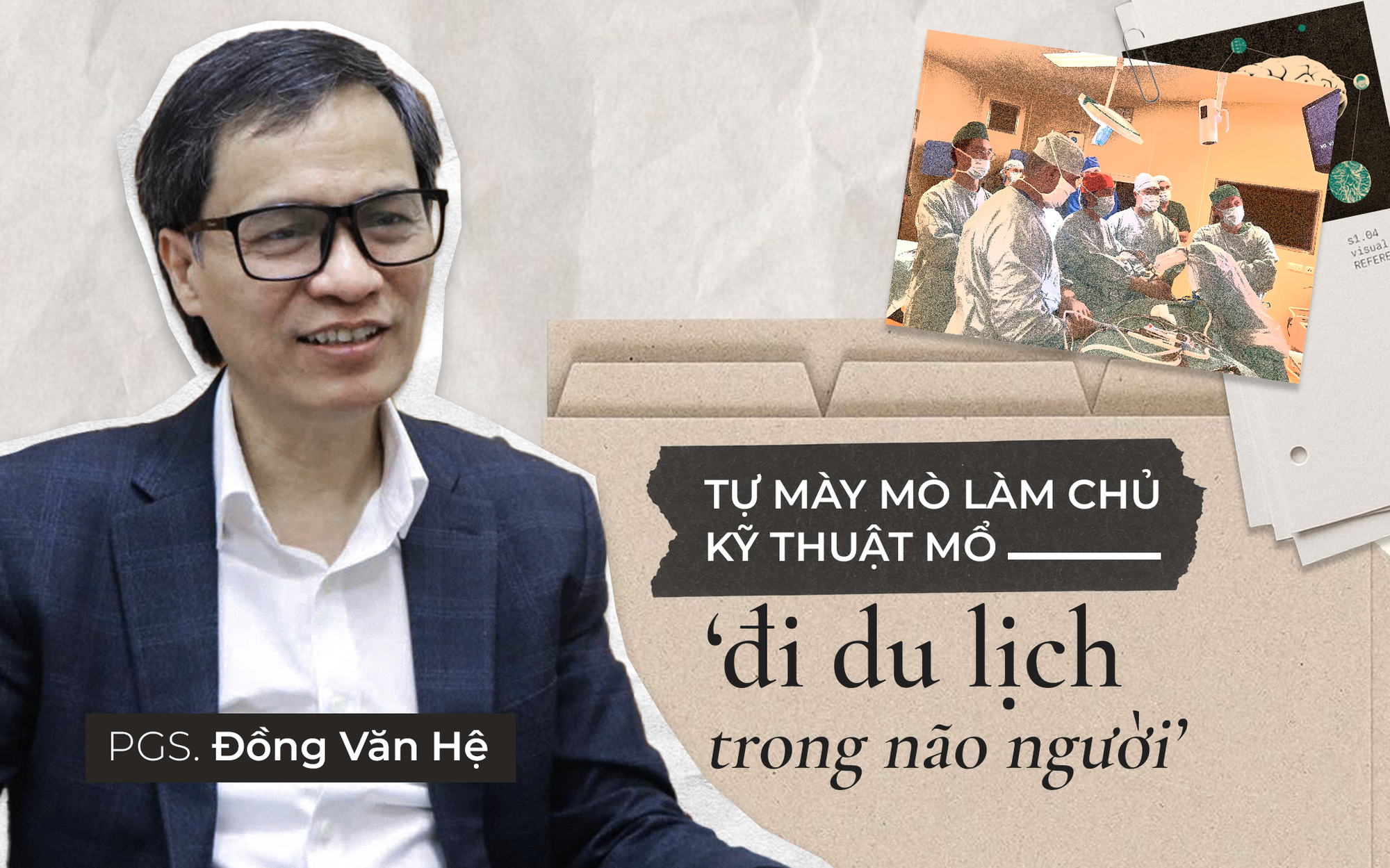PGS Việt 2 lần được Nga mời mổ thị phạm: Tự mày mò làm chủ kỹ thuật mổ ‘đi du lịch trong não người’- Ảnh 1. PGS Việt 2 lần được Nga mời mổ thị phạm: Tự mày mò làm chủ kỹ thuật mổ ‘đi du lịch trong não người’- Ảnh 1.