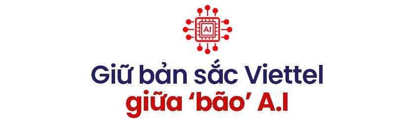 Phó TGĐ Viettel Solutions giải mã những ngộ nhận khi triển khai và tiết lộ bí quyết ứng dụng AI thành công- Ảnh 9.