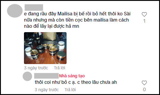 Chuyện g&igrave; đang xảy ra với người từng mua v&agrave; d&ugrave;ng rất nhiều mỹ phẩm của Mailisa?- Ảnh 4.