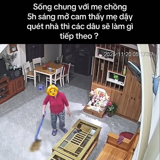 Sống chung với mẹ chồng: 5 giờ s&aacute;ng mở camera thấy mẹ đ&atilde; dậy qu&eacute;t nh&agrave;, n&agrave;ng d&acirc;u L&Agrave;M NGAY điều n&agrave;y!- Ảnh 1.