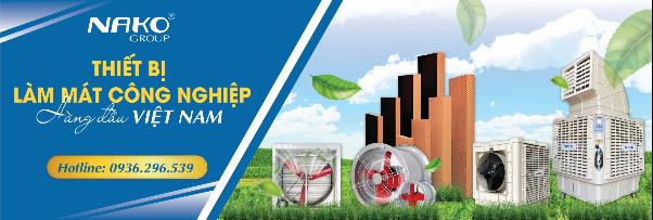 NAKO GROUP &ndash; Thiết bị l&agrave;m m&aacute;t c&ocirc;ng nghiệp h&agrave;ng đầu Việt Nam - Ảnh 1.