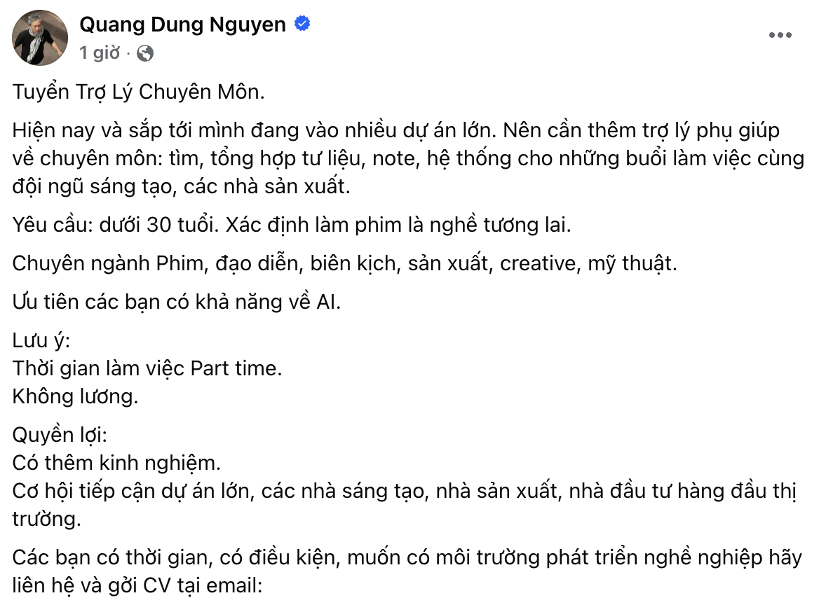 Đạo diễn Nguyễn Quang Dũng tuyển trợ l&yacute; chuy&ecirc;n m&ocirc;n, kh&ocirc;ng c&oacute; lương- Ảnh 1.