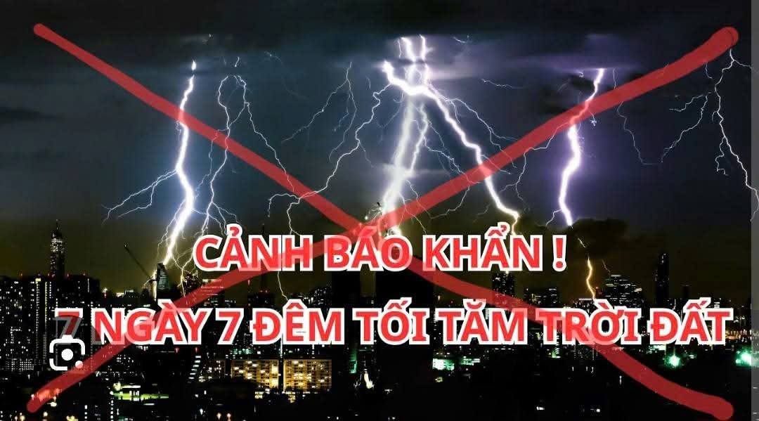 Thực hư thông tin "tối trời tối đất 7 ngày 7 đêm" đang lan truyền trên mạng - Ảnh 1.