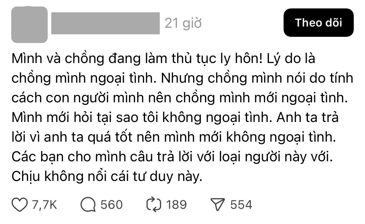 &ldquo;V&igrave; sao anh ngoại t&igrave;nh" c&acirc;u trả lời của &ocirc;ng chồng g&acirc;y r&uacute;ng động, netizen chấm: 10 điểm l&yacute; lẽ, 0 điểm nh&acirc;n c&aacute;ch! - Ảnh 1.