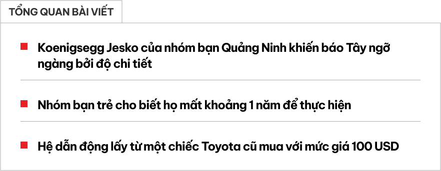 Báo Tây ngỡ ngàng với Koenigsegg Jesko tự chế của nhóm bạn trẻ Quảng Ninh: Mô hình đi được, cửa đóng mở như xe thật, tự chế tạo khung xe và giảm xóc- Ảnh 1.