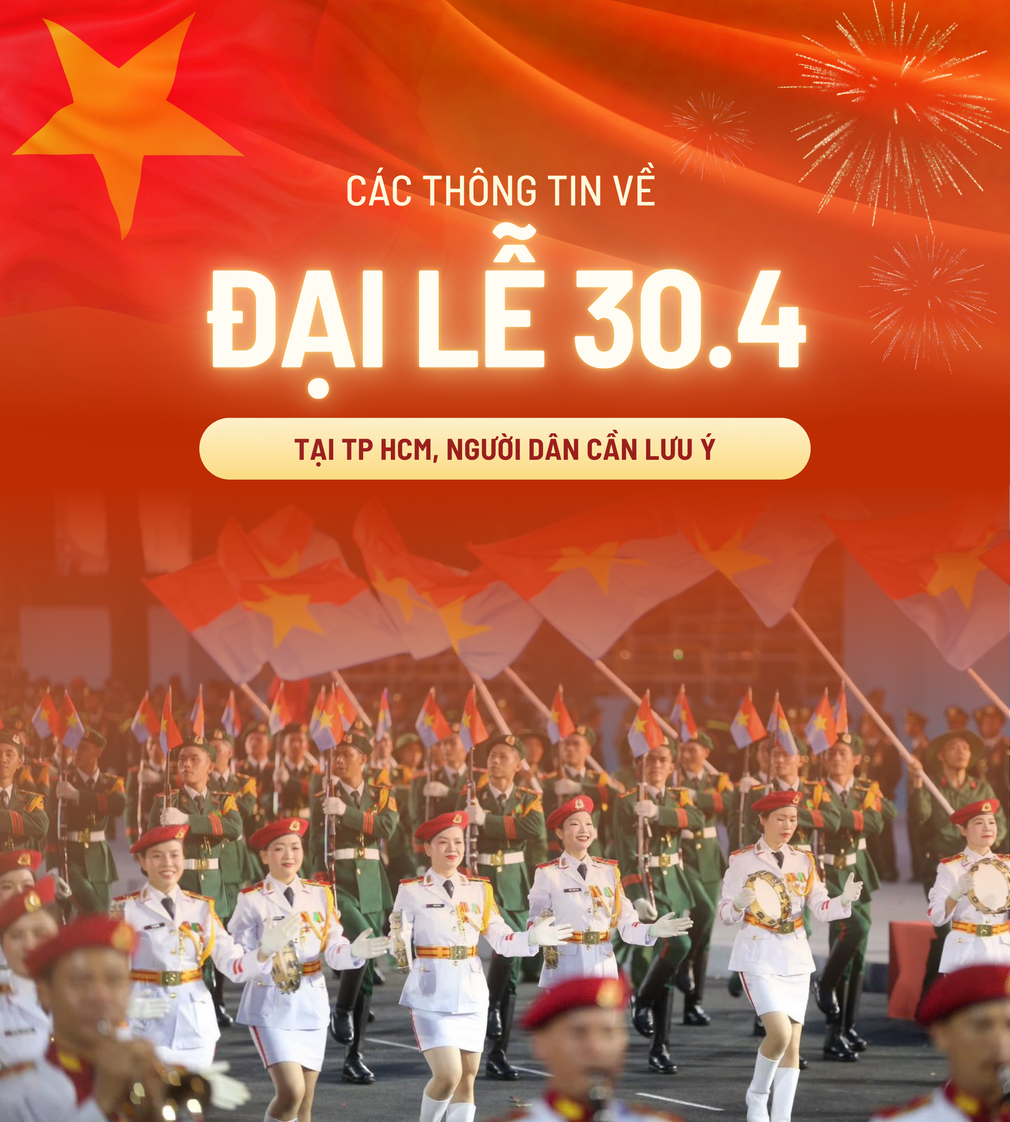 Thông tin cần lưu ý về diễu binh diễu hành trong Đại lễ tại TP HCM từ 25 - 4 đến 30 - 4 - Ảnh 1.