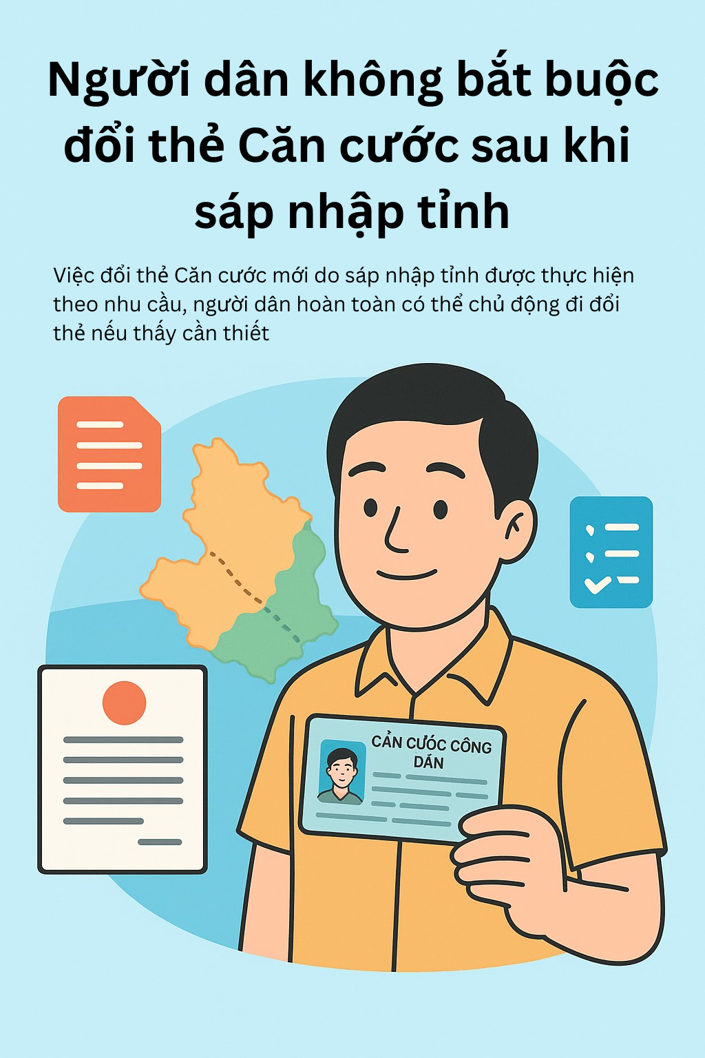 Ai cần đổi Căn cước công dân Sau sáp nhập 34 tỉnh thành mới? - Ảnh 3.