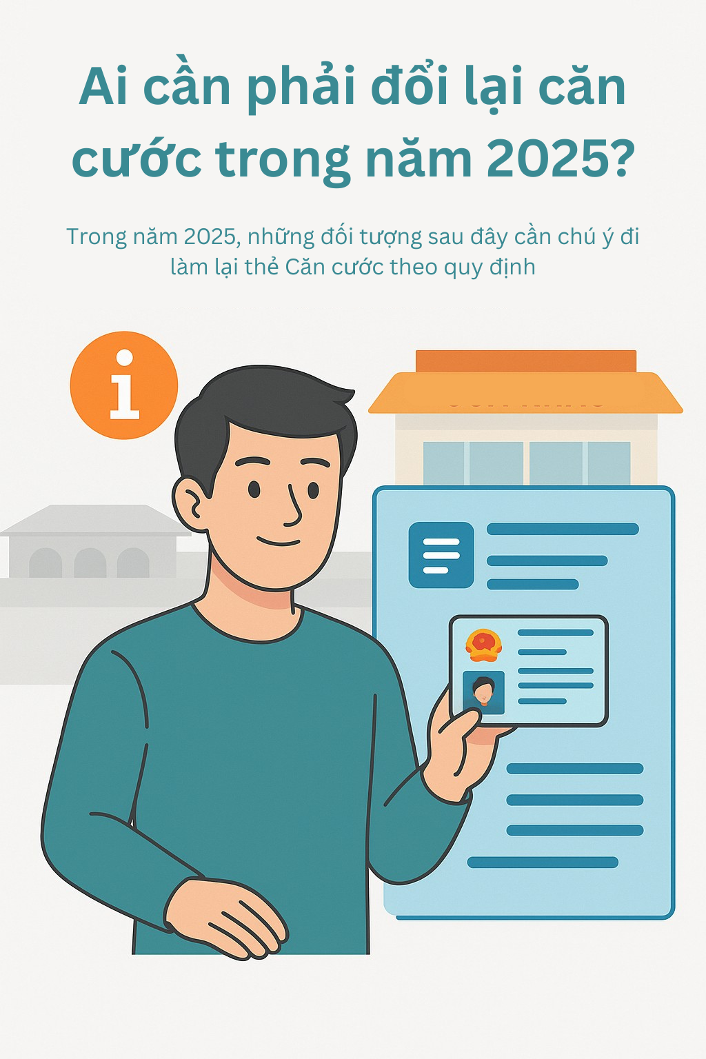 Ai cần đổi Căn cước công dân Sau sáp nhập 34 tỉnh thành mới? - Ảnh 4.