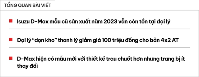Isuzu D-Max dọn kho giảm 100 triệu đồng tại đại lý: Bản AT còn hơn 580 triệu, giá rẻ cho 'dân cày' không quan trọng mẫu mã - Ảnh 1.