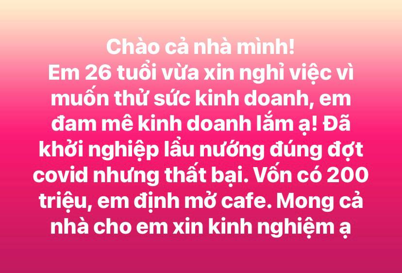 Tiết kiệm được 200 triệu, cô gái 26 tuổi tính làm 1 việc nhưng ai cũng cản: "Ngồi yên thì may ra còn giữ được tiền" - Ảnh 2. Tiết kiệm được 200 triệu, cô gái 26 tuổi tính làm 1 việc nhưng ai cũng cản: "Ngồi yên thì may ra còn giữ được tiền" - Ảnh 2.