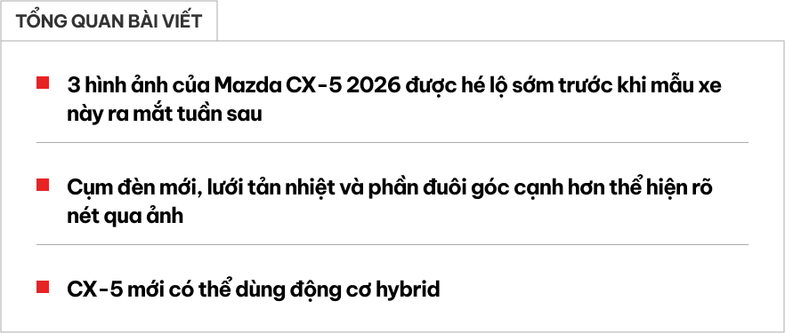 Mazda CX-5 2026 lần đầu có loạt ảnh chính thức: Lộ rõ nét cụm đèn mới, nhiều đường nét góc cạnh hơn, logo hybrid, ra mắt ngay tuần sau - Ảnh 1.