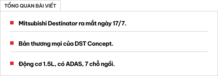 Mitsubishi Destinator chốt ra mắt ngày 17/7: Bản thương mại của DST Concept, dễ thành hàng hot khi về Việt Nam - Ảnh 1.